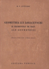 Geometria lui Lobacevschi si elementele de baza ale geometriei