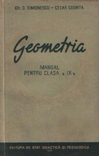 Geometria - Manual pentru clasa a IX-a