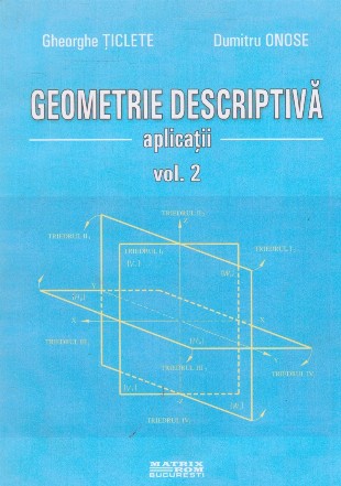 Geometrie. Aplicatii, Volumul al II-lea