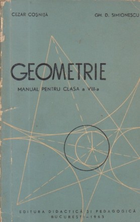 Geometrie - Manual pentru clasa a VIII-a