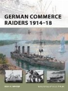 German Commerce Raiders 1914-18