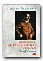 GERMANIA: AL TREILEA REICH, 1933 - 1945