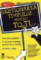 Gestionarea timpului pentru toti