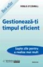 Gestioneaza-ti timpul eficient