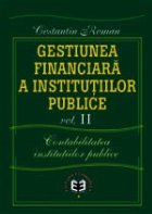 Gestiunea financiara institutiilor publice Volumul