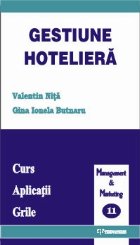 Gestiunea hoteliera - curs, aplicatii, grile