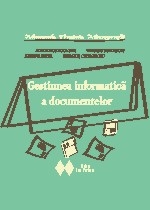 Gestiunea informatica a documentelor