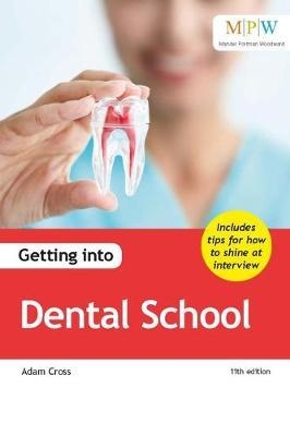 Getting into Dental School