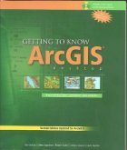 Getting to know ArcGis desktop - Basics of ArcView, ArcEditor and ArcInfo (contine CD)