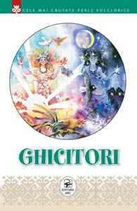 GHICITORI. Colectia Cele mai cautate perle folclorice