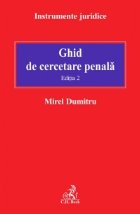 Ghid de cercetare penala. Editia 2