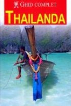 Ghid complet Thailanda