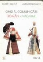 Ghid al comunicarii Roman-Maghiar