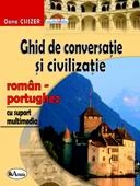 Ghid de conversatie si civilizatie roman-portughez, cu suport multimedia