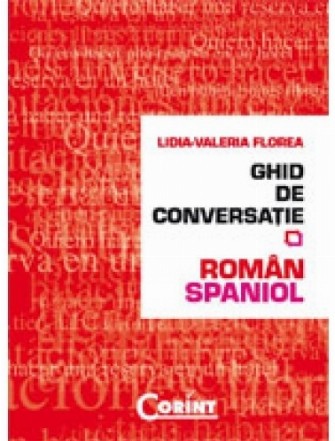 GHID DE CONVERSATIE ROMAN-SPANIOL