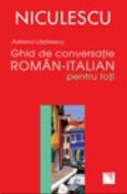 Ghid de conversatie roman-italian pentru toti