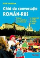 Ghid conversatie roman rus