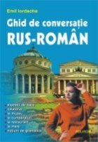 Ghid conversatie rus roman