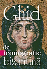 Ghid de iconografie bizantina