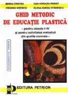 Ghid metodic educatie plastica (pentru