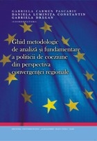 Ghid metodologic de analiza si fundamentare a politicii de coeziune, din perspectiva convergentei regionale