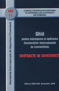 Ghid pentru intelegerea si aplicarea IAS 11 - Contracte de constructii