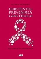 Ghid pentru prevenirea cancerului