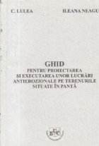 Ghid pentru proiectarea si executarea unor lucrari antierozionale pe terenurile situate in panta