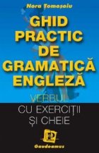 Ghid practic de gramatica engleza - Verbul (cu exercitii si cheie)