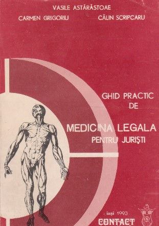 Ghid practic de Medicina Legala pentru juristi