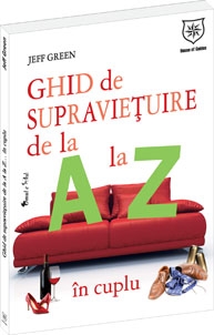 Ghid de supravietuire de la A la Z in cuplu