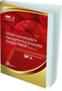 Ghidul cunostintelor in managementul proiectelor (Ghidul PMBoK)