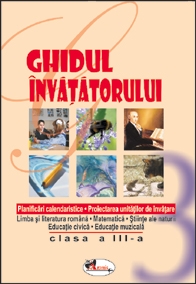 Ghidul invatatorului pentru clasa a III-a