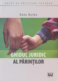 Ghidul juridic al parintilor