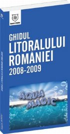 Ghidul Litoralului Romaniei 2008-2009