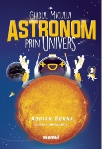 Ghidul micului astronom prin Univers