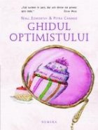 Ghidul Optimistului. Ghidul Pesimistului