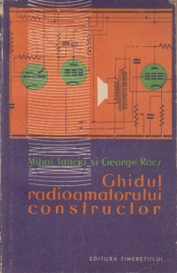 Ghidul radioamatorului constructor