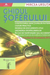 Ghidul soferului - actualizat la 22 octombrie 2013