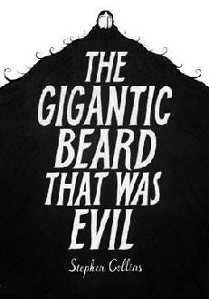 Gigantic Beard That Was Evil