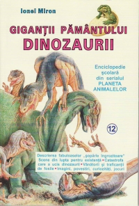 Gigantii pamantului - Dinozaurii