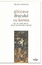 Gilceava dracului lumea sau este