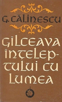 Gilceava inteleptului cu lumea - Pseudojurnal de moralist, II - (1943-1949)