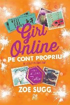 Girl Online. Pe cont propriu, vol. 3