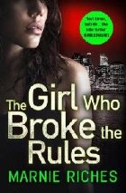 Girl Who Broke the Rules