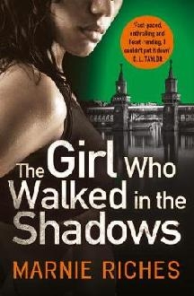 Girl Who Walked in the Shadows