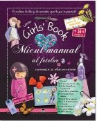 Girl’s Book. Micul manual al fetelor curioase si descurcarete