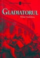 GLADIATORUL