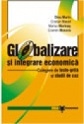 Globalizare si integrare economica - Culegere de teste-grila si studii de caz