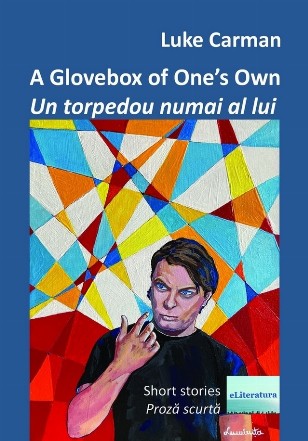 A Glovebox of one's own : short stories,povestiri